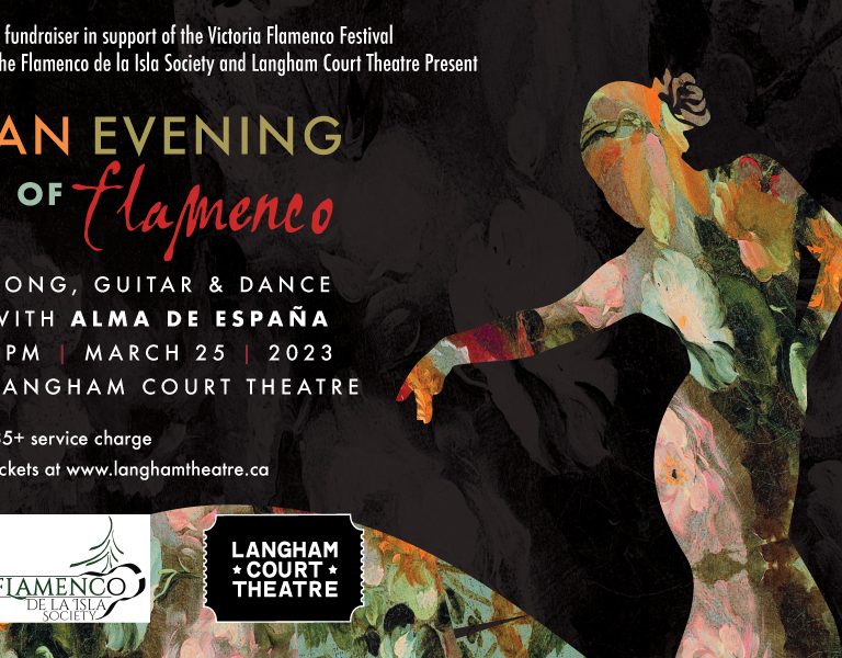 An Evening of Flamenco - A FUNDRAISER IN SUPPORT OF THE VICTORIA FLAMENCO FESTIVAL